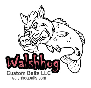 Walshhog Custom Baits LLC